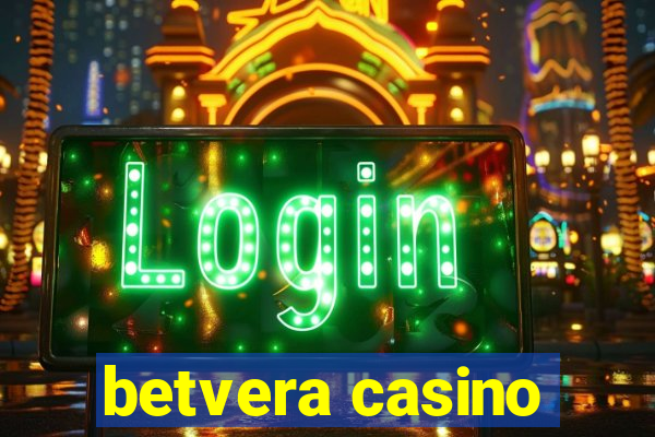 betvera casino